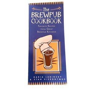 The BREWPUB COOKBOOK FAVORITE RECIPES FROM GREAT
BREWPUB KITCHENS